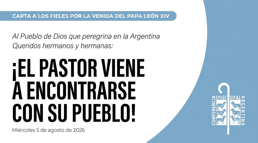 Carta a los fieles por la venida del papa León XIV